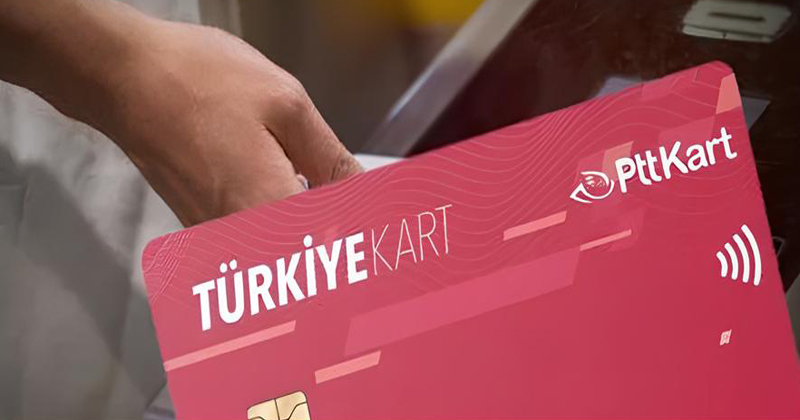Türkiye Kart'ın pilot uygulaması tamamlandı: 81 ilde yaygınlaştırılacak