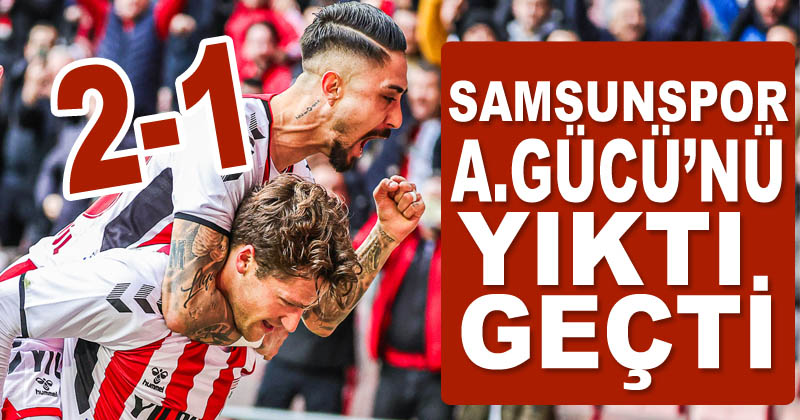 Samsunspor Ankaragücü'nü 2-1'le geçti