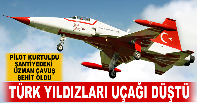Türk Yıldızları'na ait NF-5 tipi eğitim uçağı düştü